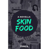 Skin Food