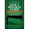 Northwest Treasure Hunter's Gem and Mineral Guide (6th Edition): Where and How to Dig, Pan and Mine Your Own Gems and Minerals