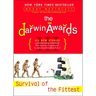 The Darwin Awards III: Survival of the Fittest