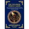 The Thunder, Perfect Mind: The Lost Gnostic Poem of the Divine Feminine - A Mystical Revelation of Paradox, Power, and Spiritual Awakening