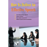 How to Deliver an Effective Speech