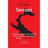 Terroni: All That Has Been Done to Ensure That the Italians of the South Became "Southerners"