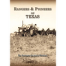 Rangers and Pioneers of Texas