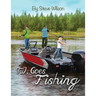 T.J. Goes Fishing
