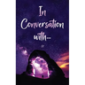 In Conversation with...