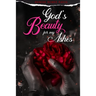 God's Beauty for My Ashes