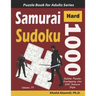 Samurai Sudoku: 1000 Hard Sudoku Puzzles Overlapping into 200 Samurai Style