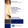 Central and Eastern European Economies: Perspectives and Challenges