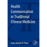 Health Communications in Traditional Chinese Medicine Cardiology