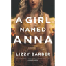 A Girl Named Anna