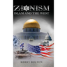 Zionism, Islam and the West