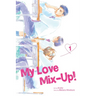 My Love Mix-Up!, Vol. 1
