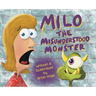 Milo The Misunderstood Monster