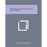 Radiation Uses in Industry and Science