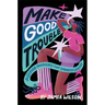 Make Good Trouble: Discover Movements That Sparked Change