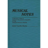 Musical Notes: A Practical Guide to Staffing and Staging Standards of the American Musical Theater