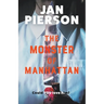 The Monster of Manhattan