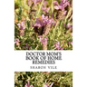 Doctor Mom's Book of Home Remedies