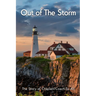 Out of The Storm