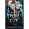 Whisper of Fate: A Dark Paranormal Romance