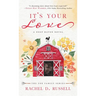 It's Your Love: A Deep Haven Novel