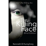The Killing Face - Blind Edition