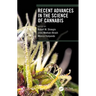 Recent Advances in the Science of Cannabis