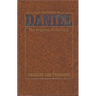 A Commentary on Daniel: The Kingdom of the Lord