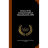 Census of the Commonwealth of Massachusetts, 1905