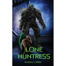Lone Huntress