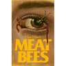 Meat Bees