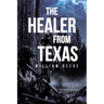 The Healer from Texas