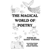 The Magical World of Poetry