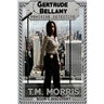 Gertrude Bellamy-Homicide Detective: A Detective Homicide Series-Book 1 "Discovery"