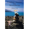 Freedom Knows no Boundaries