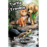 Turtle Trouble