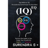 (Iq)Eq: Nurture the Leader in You, Power Your IQ with EQ - Inspire, Lead, Empower