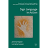 Sign Language in Action
