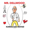 Mr. Dellwood