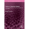 History of Japanese Religion: With Special Reference to the Social and Moral Life of the Nation