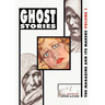 Ghost Stories: The Magazine and Its Makers: Vol 1 the Magazine and Its Makers: Vol 1