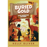 Buried Gold, A Fun-Filled Mystery for Kids: A Pet Detective Mystery