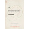 The Ethnomethodology Program: Legacies and Prospects