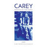Carey: Genesis of the Song: Genesis of the Song