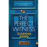 THE PERFECT WITNESS a gripping psychological thriller full of suspense