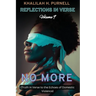 Reflections in Verse, Volume 9: No More: No More: No More