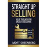 Straight Up Selling: Your Toolbox for Sales Excellence