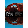 Call for Change: The Medicine Way of American Indian History, Ethos, & Reality