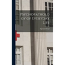 Psychopathology of Everyday Life