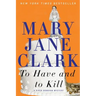 To Have and to Kill